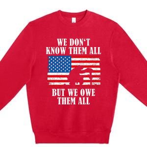 We Owe Them All Veterans Day Partiotic Flag Military Premium Crewneck Sweatshirt