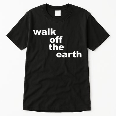 Walk Off The Earth Tall T-Shirt