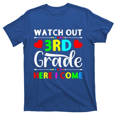 Watch Out Third Grade Here I Come Cute Gift T-Shirt