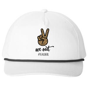 We out Teacher Happy Last Day Of School Wo Gift Funny Snapback Five-Panel Rope Hat