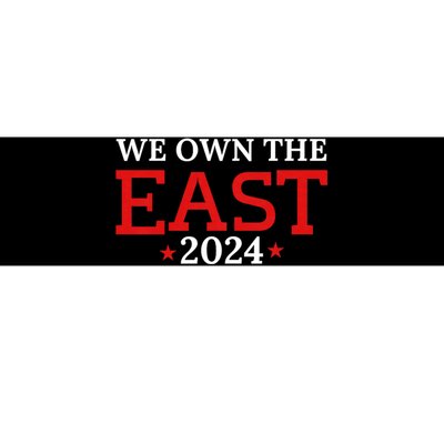 We Own The East 2024 Champions Bumper Sticker