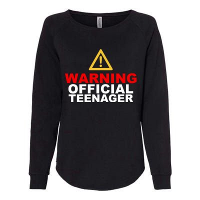 Warning Official Teenager 13th Birthday Womens California Wash Sweatshirt