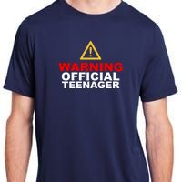 Warning Official Teenager 13th Birthday Adult ChromaSoft Performance T-Shirt