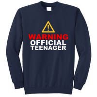 Warning Official Teenager 13th Birthday Tall Sweatshirt