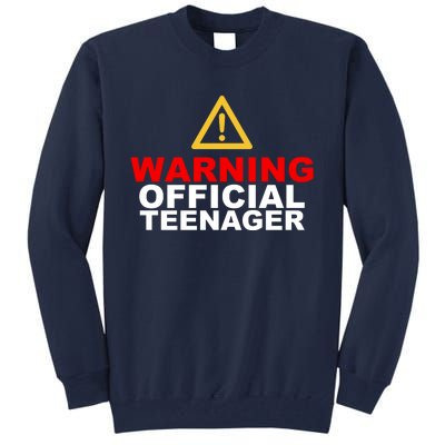 Warning Official Teenager 13th Birthday Tall Sweatshirt