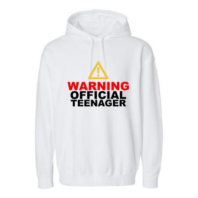 Warning Official Teenager 13th Birthday Garment-Dyed Fleece Hoodie