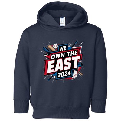 We Own The East 2024 Toddler Hoodie