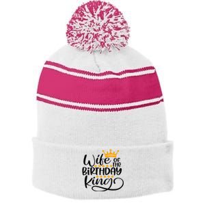 Wife Of The Birthday King Matching Bday Party Gifts For Him Stripe Pom Pom Beanie