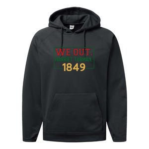 We Out.harriet Tubman,1849 Black History Month African American Performance Fleece Hoodie