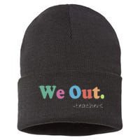 We Out Teachers End Of School Year Happy Last Day Of School Sustainable Knit Beanie