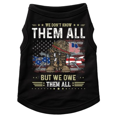 We Owe Them All Partiotic Veterans Day Memorial Day Doggie Tank