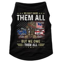 We Owe Them All Partiotic Veterans Day Memorial Day Doggie Tank