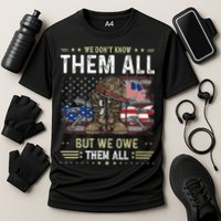 We Owe Them All Partiotic Veterans Day Memorial Day Cooling Performance Crew T-Shirt