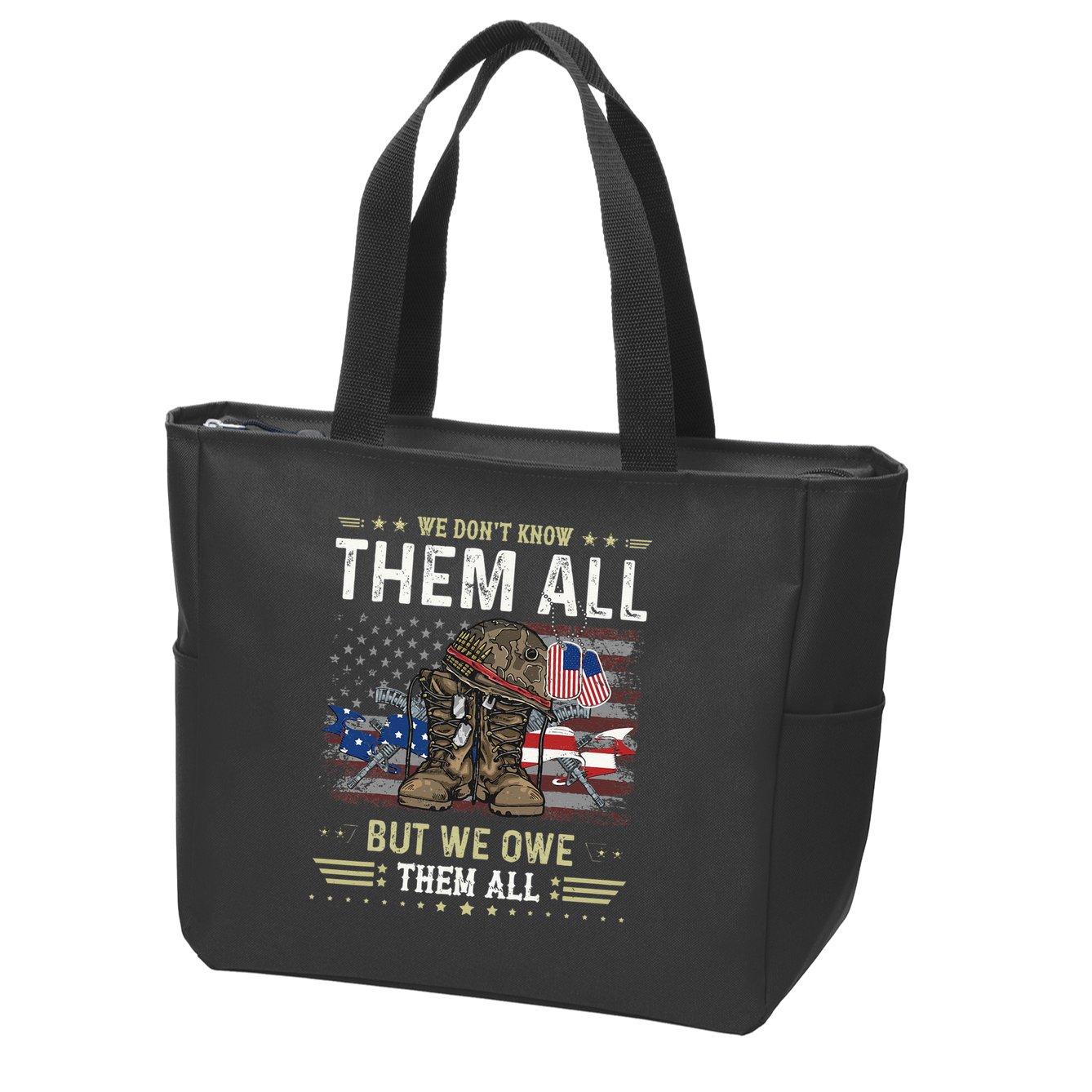 We Owe Them All Partiotic Veterans Day Memorial Day Zip Tote Bag