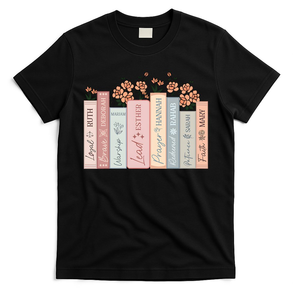 Women Of The Bible Floral Books Christian Jesus T-Shirt
