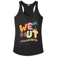 We Out Teachers End Of School Year Happy Last Day Of School Ladies PosiCharge Competitor Racerback Tank