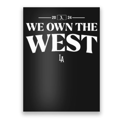 We Own The West La Blue 2024 Poster