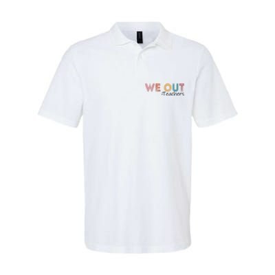 We Out Teachers End Of School Year Happy Last Day Of School Softstyle Adult Sport Polo