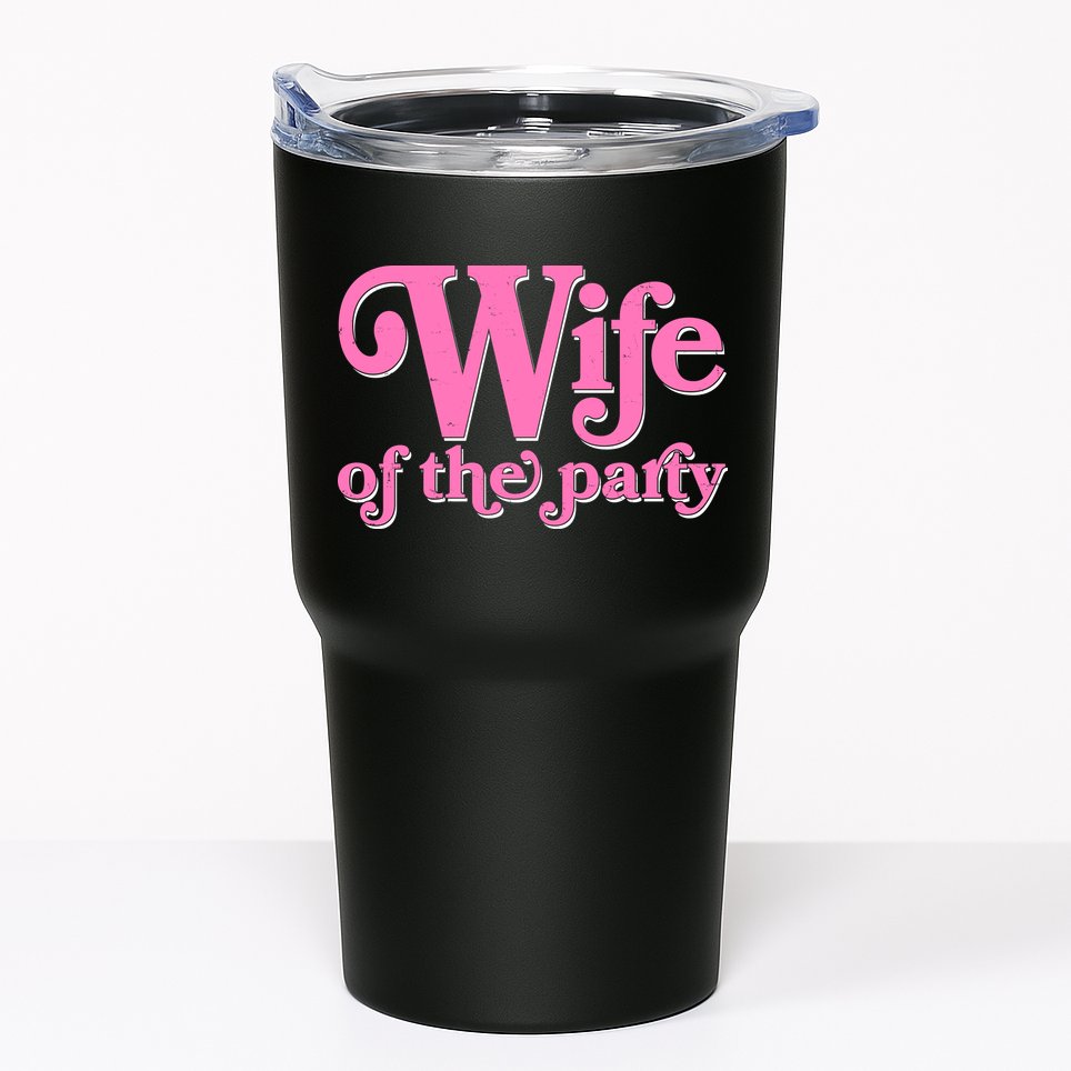 Wife Of The Party Bachelorette Bride Tumbler