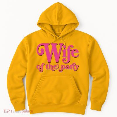 Wife Of The Party Bachelorette Bride Hoodie