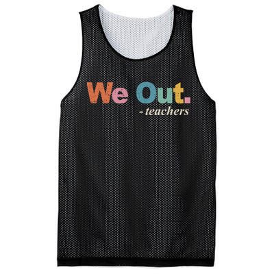 We Out Teachers Teacher Last Day Of School End Year Retro Mesh Reversible Basketball Jersey Tank