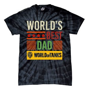 World Of Tanks Father Day Worlds Best Dad Tie-Dye T-Shirt