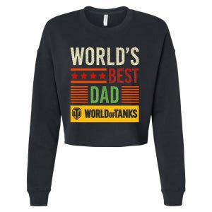 World Of Tanks Father Day Worlds Best Dad Cropped Pullover Crew