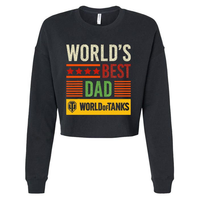 World Of Tanks Father Day Worlds Best Dad Cropped Pullover Crew