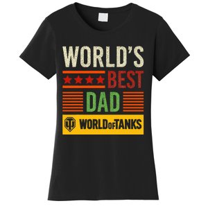 World Of Tanks Father Day Worlds Best Dad Women's T-Shirt