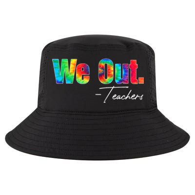 We Out Teacher Happy Last Day Of School End Of School Year Cool Comfort Performance Bucket Hat