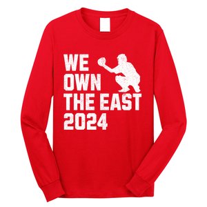 We Own The East 2024 Long Sleeve Shirt