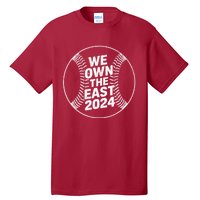 We Own The East 2024 Tall T-Shirt