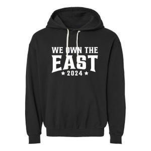 We Own The East 2024 Garment-Dyed Fleece Hoodie