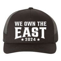 We Own The East 2024 Yupoong Adult 5-Panel Trucker Hat