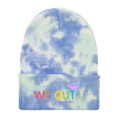 We Out Teacher End Of School Year Happy Last Day Of School Tie Dye 12in Knit Beanie