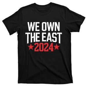 We Own The East 2024 T-Shirt