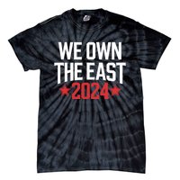 We Own The East 2024 Tie-Dye T-Shirt