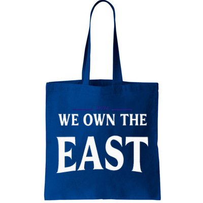 We Own The East 2024 Tote Bag