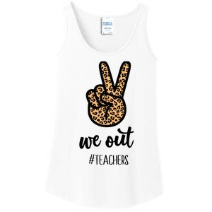 We out Teacher Happy Last Day Of School Wo Gift Funny Ladies Essential Tank