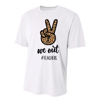 We out Teacher Happy Last Day Of School Wo Gift Funny Performance Sprint T-Shirt