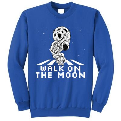 Walk On The Moon Space Astronaut Graphic Gift Astronaut Meaningful Gift Sweatshirt