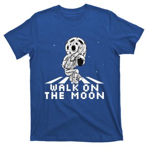 Walk On The Moon Space Astronaut Graphic Gift Astronaut Meaningful Gift T-Shirt