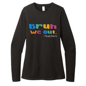 We Out Teacher End of School Year Teacher Team Teacher Womens CVC Long Sleeve Shirt