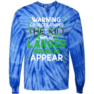 Warning Objects Under Kilt May Be Larger Scottish Irish Gift Tie-Dye Long Sleeve Shirt