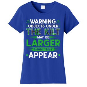 Warning Objects Under Kilt May Be Larger Scottish Irish Gift Women's T-Shirt