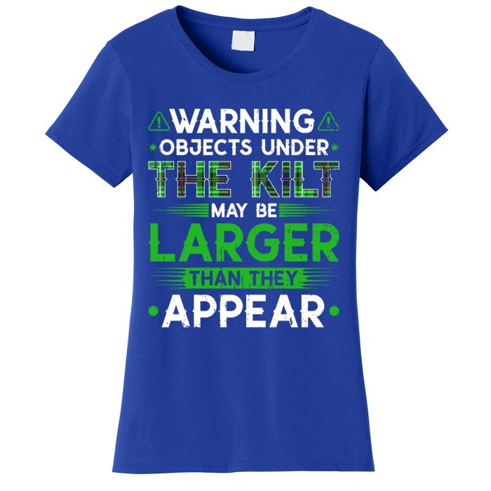 Warning Objects Under Kilt May Be Larger Scottish Irish Gift Women's T-Shirt