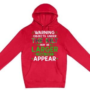 Warning Objects Under Kilt May Be Larger Scottish Irish Gift Premium Pullover Hoodie