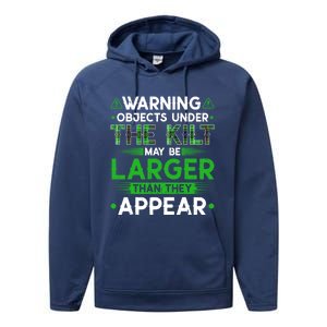 Warning Objects Under Kilt May Be Larger Scottish Irish Gift Performance Fleece Hoodie