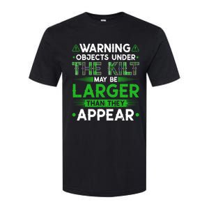 Warning Objects Under Kilt May Be Larger Scottish Irish Gift Softstyle CVC T-Shirt