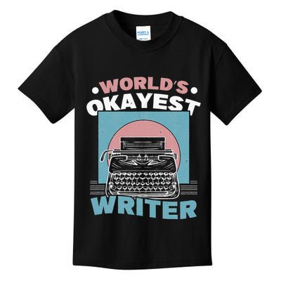World's Okayest Writer Typewriter Author Kids T-Shirt
